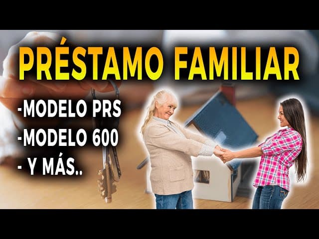 PRESTAMO ENTRE FAMILIARES (PARTICULARES) | Adjunto CONTRATO PRESTAMO y MODELO 600