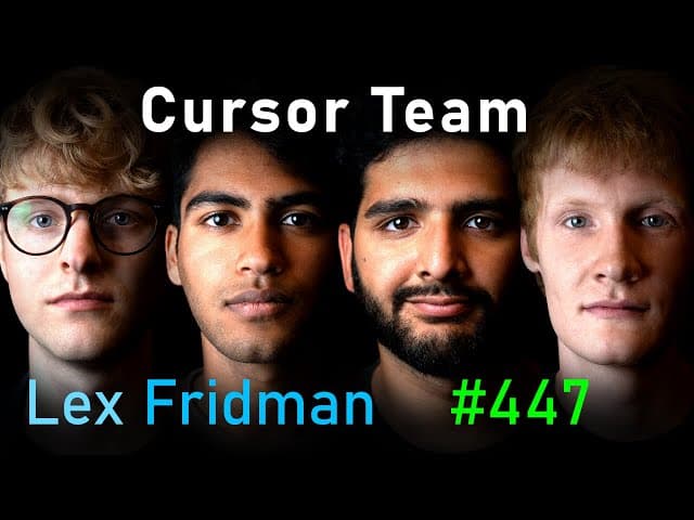 Thumbnail for Cursor Team: Future of Programming with AI | Lex Fridman Podcast #447