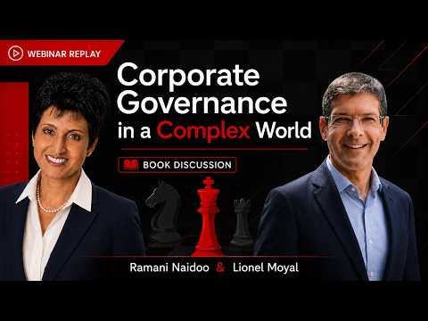 Corporate Governance in a Complex World | Ramani Naidoo & Lionel Moyal