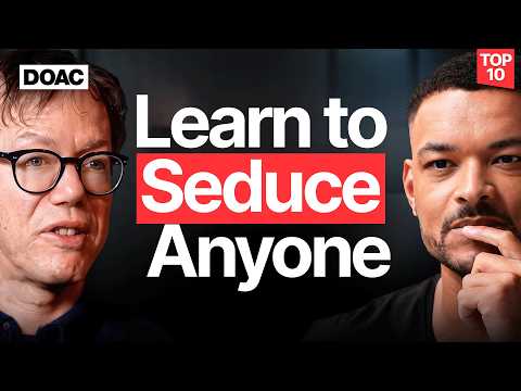 Robert Greene: How To Seduce Anyone, Build Confidence & Become Powerful | E232