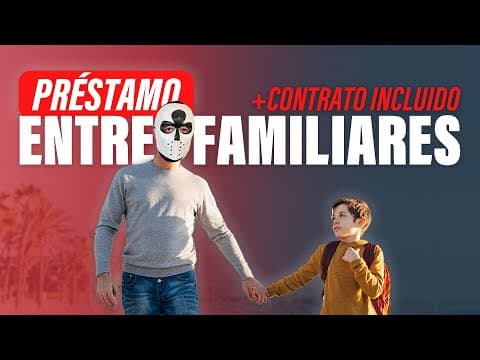 Thumbnail for PRÉSTAMO ENTRE FAMILIARES (Particulares) | Comparto CONTRATO Préstamo y Modelo 600