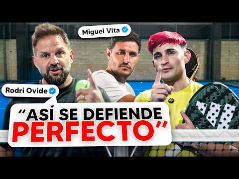 APRENDE la DEFENSA de PÁDEL con RODRI OVIDE y MIGUEL VITA - Tutorial Defender Perfecto